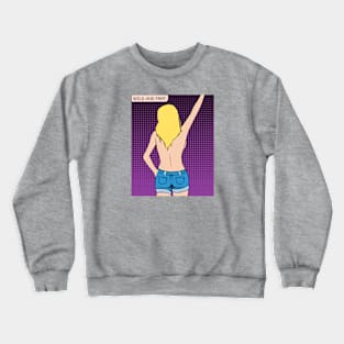 Wild And Free - Pop Art Ave Design Crewneck Sweatshirt